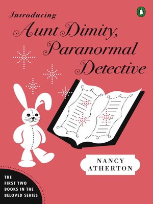 cover image of Introducing Aunt Dimity, Paranormal Detective